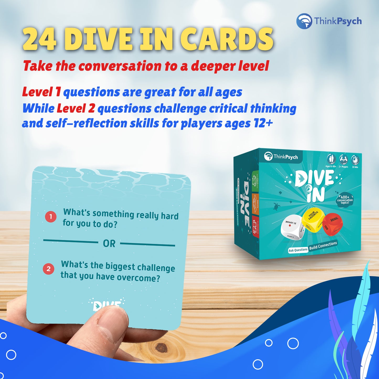 Dive In: Ask Questions Build Connections